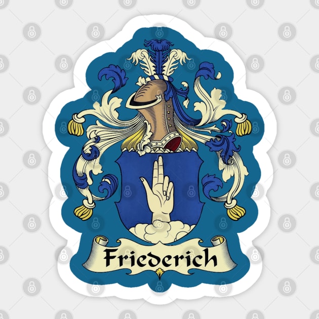 Friederich Family Crest Sticker by D_AUGUST_ART_53